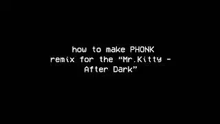 How to make PHONK remix for the 