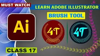 Adobe Illustrator Class 17 (Part 1)  Brush Tool | Paint Brush Tool | Complete Training | English Sub