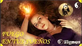🔥EL FUEGO, en Nuestros SUEÑOS - Descubre Sus  Significados!