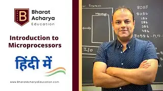 Introduction to Microprocessors | Hindi | Bharat Acharya Education