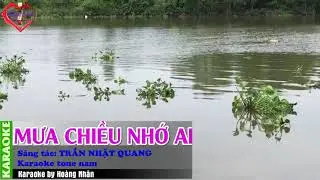 MƯA CHIỀU NHỚ AI | KARAOKE TONE NAM
