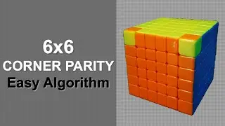 Easiest Way to Solve 6x6 Corner Parity