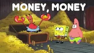Money - Felony Flats - Sponge Bob - Lyrics Vid
