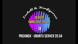 INSTALASI SERVER OWNCLOUD DI Proxmox Menggunakan Ubuntu SERVER 20.04 (Apache2 - MariaDB - PHP7.4)