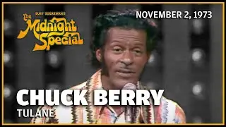 Tulane - Chuck Berry | The Midnight Special