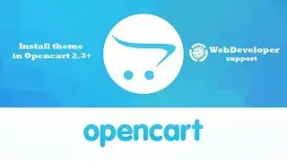 Установка кастомной темы на CMS Opencart 2.3. Install custom theme in Opencart 2.3