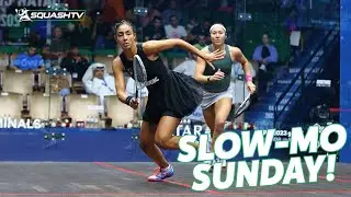 Hania El Hammamy v Amanda Sobhy in Slow Motion! | Slow Mo Sunday! 🎥