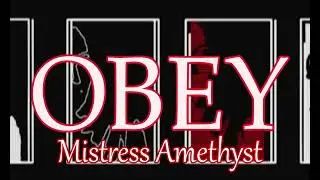 Obey Mistress Amethyst