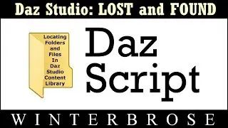 Daz Studio  Lost and Found 03 - Finding Daz Script Folders in Content Library