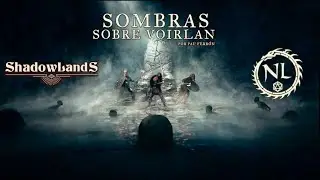 D&D 5e - Sombras sobre Voirlan 36/38 - Sombras sobre Voirlan 2/4