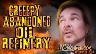 CREEPY ABANDONED OIL REFINERY
