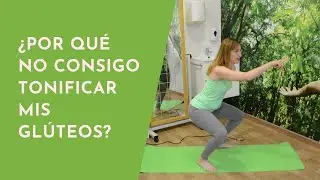 ¿Por qué no consigo potenciar mis glúteos a pesar de trabajarlos mucho?