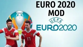 FIFA EURO 2020 MOD [FIFA 20]