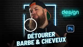 Comment Détourer la Barbe et les Cheveux sur Photoshop en 1 Minute !
