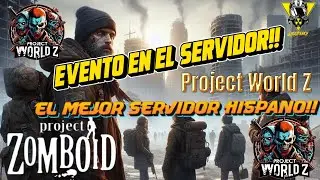🔴|PROJECT ZOMBOID|🧟‍♂️ Evento Fin De Semana! Proteger el Convoy y a Por el Maletín #proyectzomboid