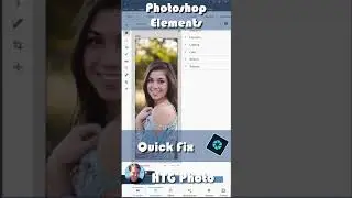 Make Any Photo Look Amazing FAST with Photoshop Elements Quick Fix!