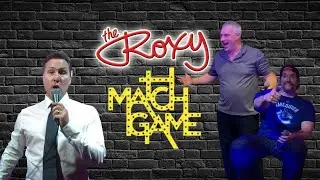 Roxy Match Game- Episode 3