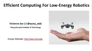 Efficient Computing for Low Energy Robotics