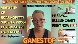 GAMESTOP🚨 STOCK OWNERSHIP PROOF✅ BY ROARING KITTY LIVE‼️