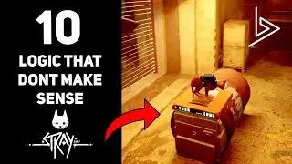 10 Logic Fails in STRAY