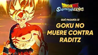 Qué Pasaría Si - Goku no muere contra Raditz - Dragon Ball Sparking Zero - What If