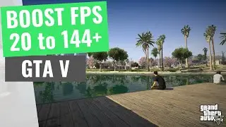 [2020] GTA V - How to BOOST FPS and Increase Performance on Steam and Epic Games