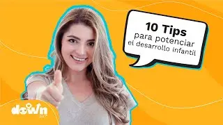 Maximiza el Potencial: Estrategias para el Desarrollo Óptimo de Niños con Síndrome de Down | Down360