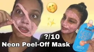 Trying Neon Peel-Off Mask ✨