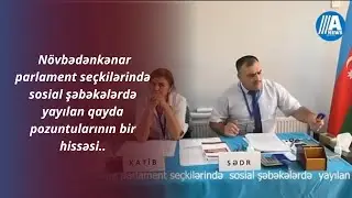Növbədənkənar parlament seçkilərində  sosial şəbəkələrdə  yayılan qayda pozuntularının bir hissəsi..