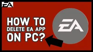 How to Delete EA app on PC? Remove Electronic Arts app on PC (2024)