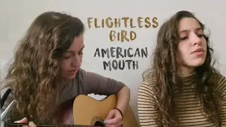 Flightless Bird, American Mouth