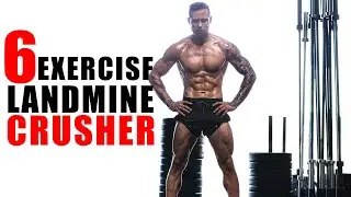 Michael Vazquez | 6 Exercise Landmine Crusher | Explosive Strength & Endurance