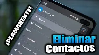 Borrar Contactos de tu Celular de Forma Permanente