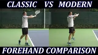 Classic Tennis Forehand vs Modern Forehand Technique