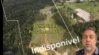 36 hectares, Pouso Redondo SC, for 990 thousand reais, 07/10/25