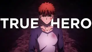 Shirou is a TRUE HERO | Fate Heaven's Feel III Character Analysis