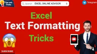 Excel Text Formatting Tricks