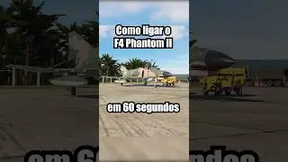 Como ligar o F4 Phantom II em 60 segundos #dcs #simulador #avião #fab #f4 #curiosidades #60segundos