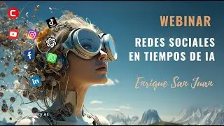 Cómo gestionar las Redes Sociales en tiempos de IA con Enrique San Juan