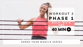 SYM Phase 1 / Workout 2 | BACK BICEPS ABS