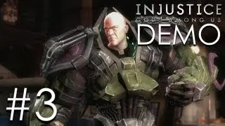 Injustice: Gods Among Us (DEMO) - Lex Luthor HD Gameplay w/Taniwha Xbox360/PS3/WiiU