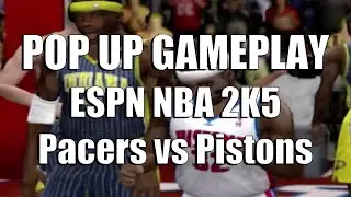 ESPN NBA 2K5 - Pacers vs Pistons - Pop Up Gameplay