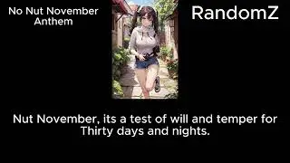No Nut November Anthem [2023]