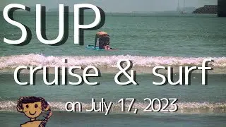 SUPボード一枚でクルーズもサーフィンも楽しみました♪
