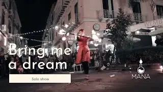 Bring me a Dream 🎇 Fire Show Trailer 2016 🔥