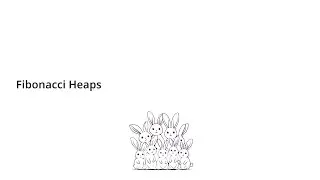 Fibonacci Heaps