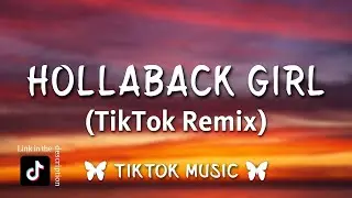 Gwen Stefani - Hollaback Girl (TikTok Speed up) this my shit, Let me hear you say, is bananas