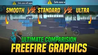 Freefire Graphic Comparision :: Smooth Vs Standard Vs Ultra | Freefire Best Graphic Settings 2021