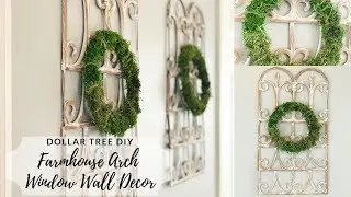 Dollar Tree DIY Farmhouse Arch Window Frame Wall Decor