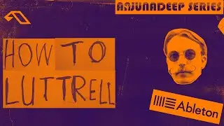 How To Make Music Like Luttrell (Twin Souls)